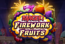 Banger! Firework Fruits